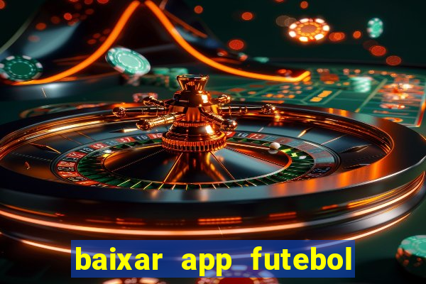 baixar app futebol da hora 3.7